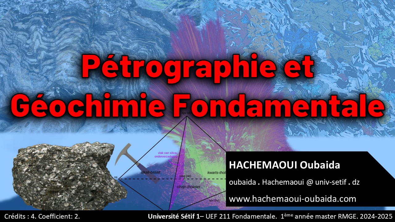 Pétrographie et Géochimie fendamentale